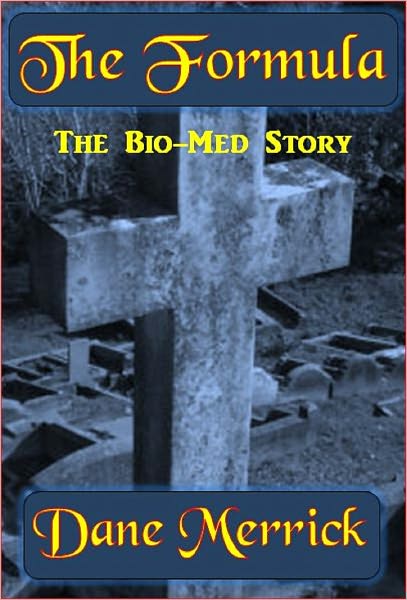The Formula "The Bio-Med Story"