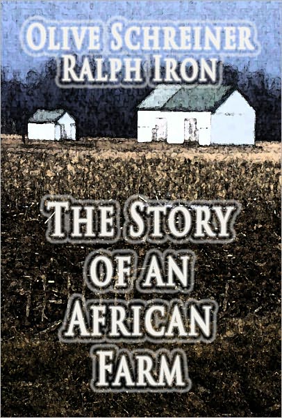 The Story of an African Farm