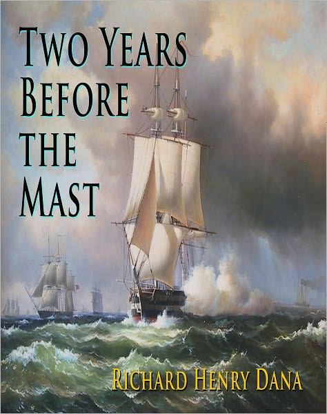 Two Years Before the Mast
