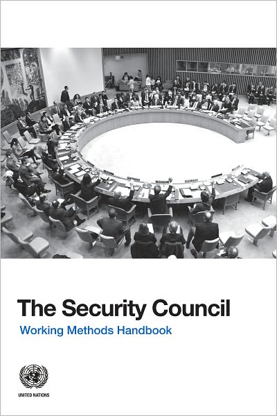 The Security Council Working Methods Handbook