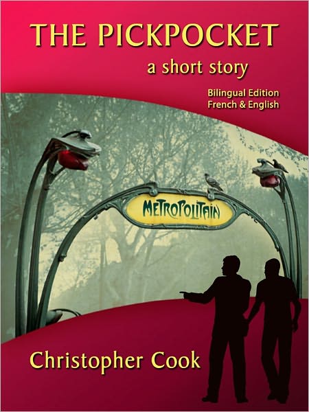 Le Pickpocket - Bilingual French-English Edition