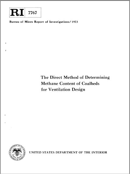 The Direct Method of Determining Methane Content of Coalbeds for Ventilation Design