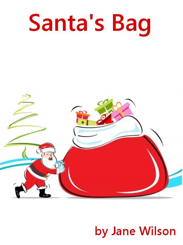 Santa's Bag: Easy Children's Phonics and Kids' Games for Christmas using short "a"