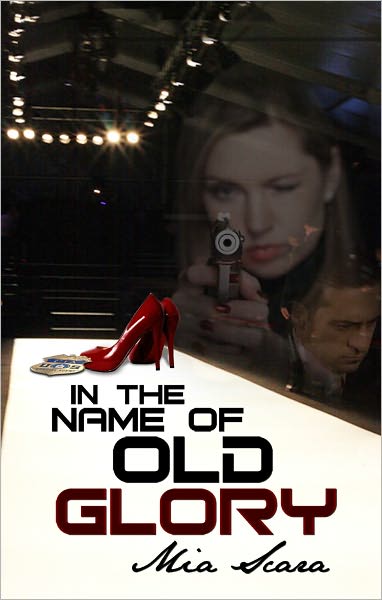 In the Name of Old Glory