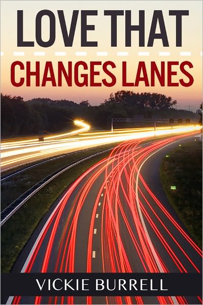 Love That Changes Lanes
