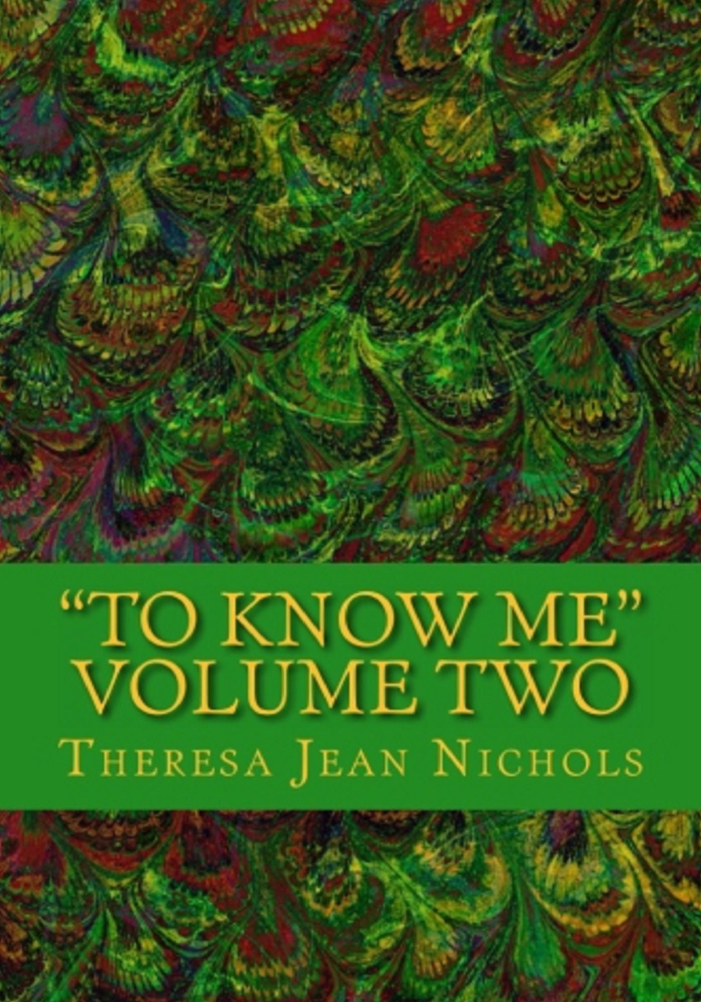 "To Know Me" Love Letters from God Volume Two