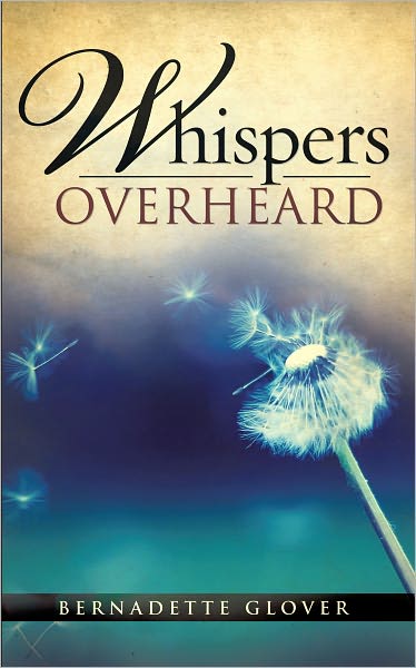 "whispers overheard"
