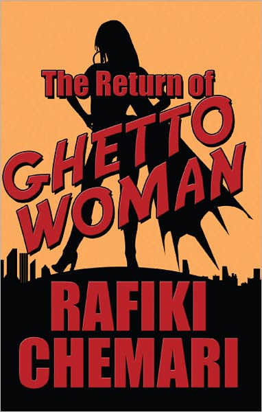 The Return of Ghetto Woman
