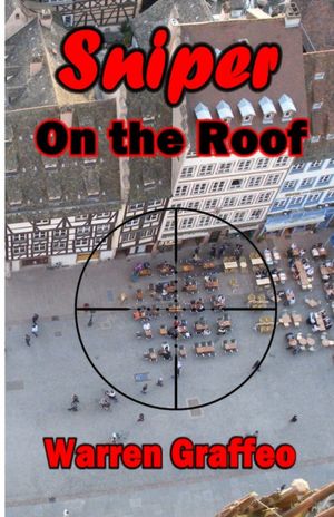Sniper on the Roof