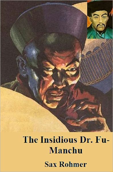 The Insidious Dr. Fu-Manchu