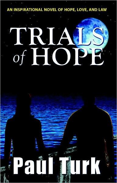 Trials of Hope