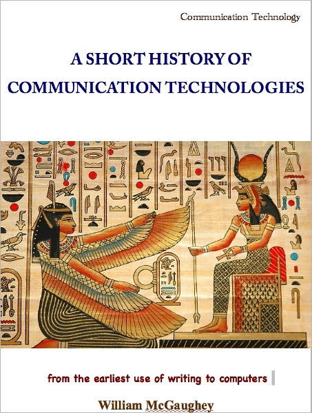 A short history of communication technologies