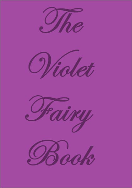 THE VIOLET FAIRY BOOK