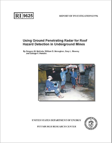 Using Ground Penetrating Radar for Roof Hazard Detection in Underground Mines