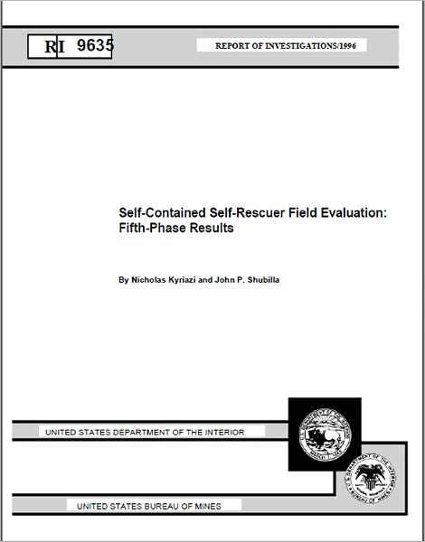 Self-Contained Self-Rescuer Field Evaluation: Fifth-Phase Results