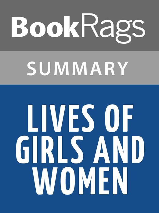 The Lives of Girls and Women by Alice Munro Summary & Study Guide