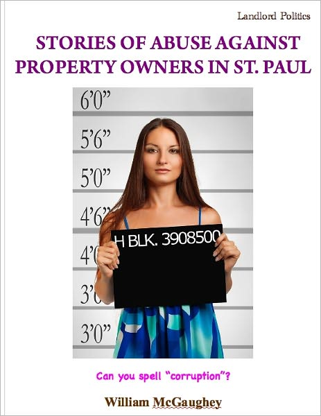 Stories of abuse against property owners in St. Paul