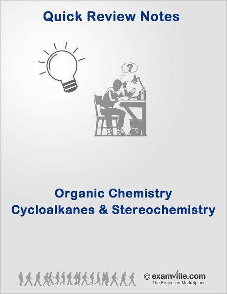 Organic Chemistry Review: Cycloalkanes and Stereochemistry