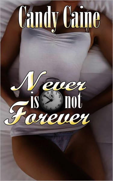Never Is Not Forever