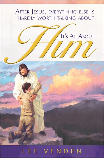 It's All About Him