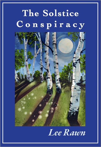 The Solstice Conspiracy