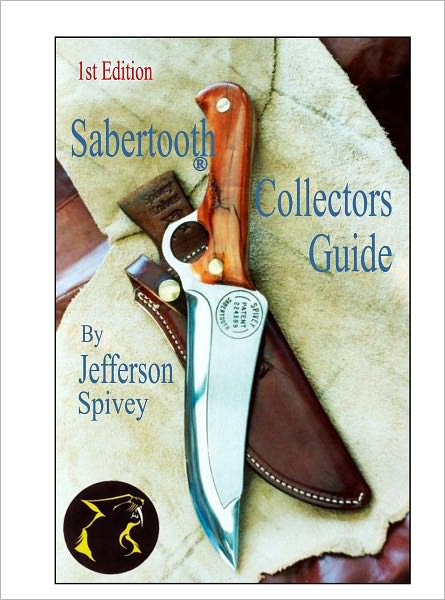 Sabertooth Knife Collectors Guide