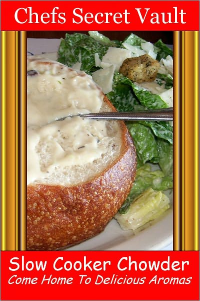 Slow Cooker Chowder - Come Home to Delicious Aromas