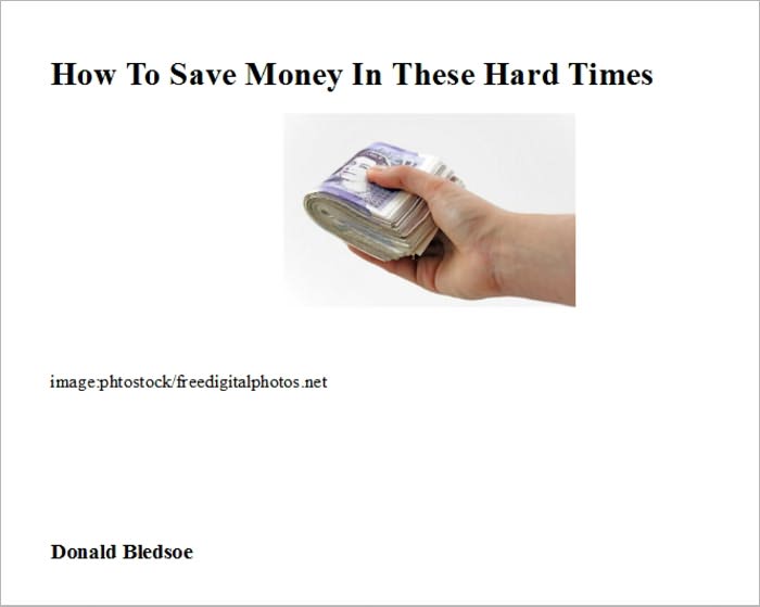 How To Save Money In These Hard Times