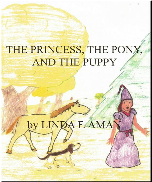The Princess, The Pony And The Puppy