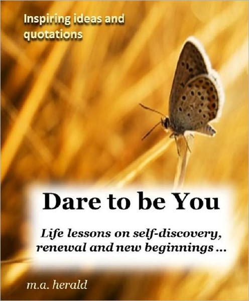 Dare to be You