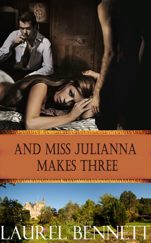 And Miss Julianna Makes Three