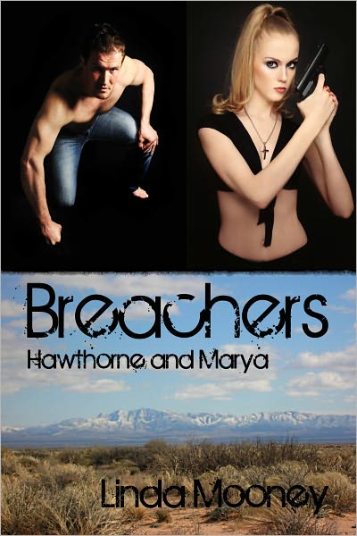 Breachers : Hawthorne and Marya