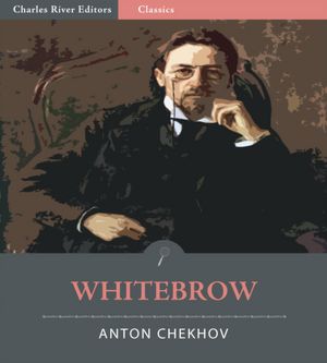 Whitebrow (Illustrated)
