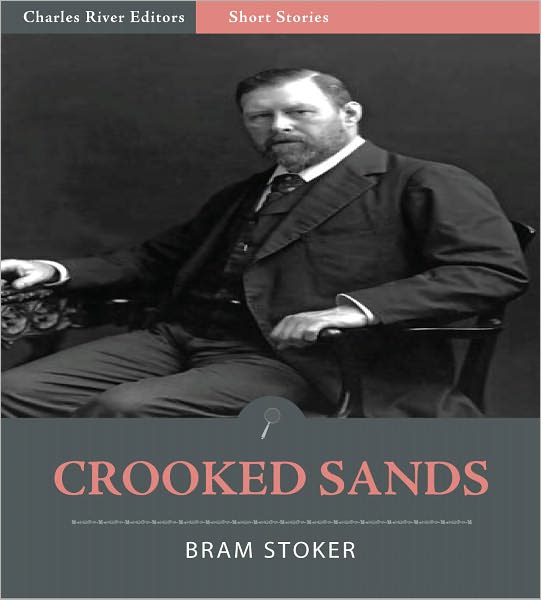 Crooked Sands (Illustrated)