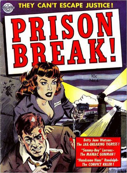 Prison Break Number 4 Crime Comic Book
