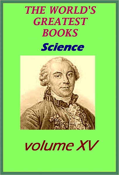 The World's Greatest Books Volume 15 Science (Illustrated)