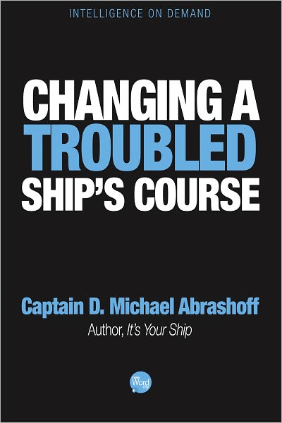 Changing a Troubled Ship's Course