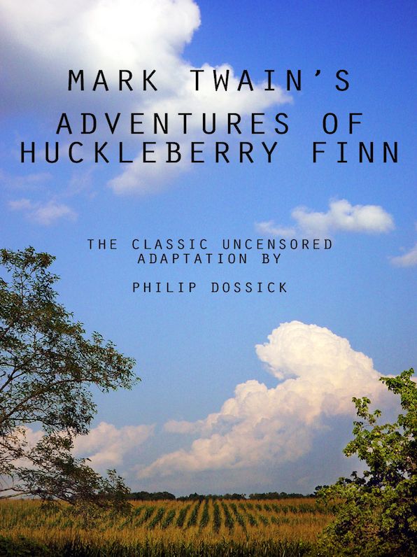 Mark Twain's Adventures Of Huckleberry Finn