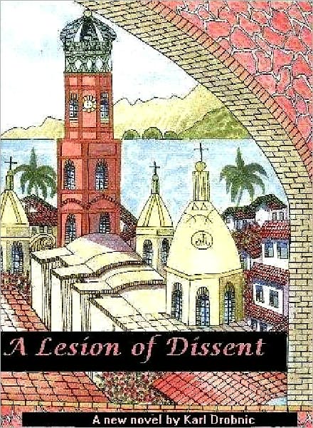 A Lesion of Dissent