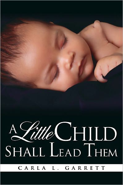 A Little Child Shall Lead Them