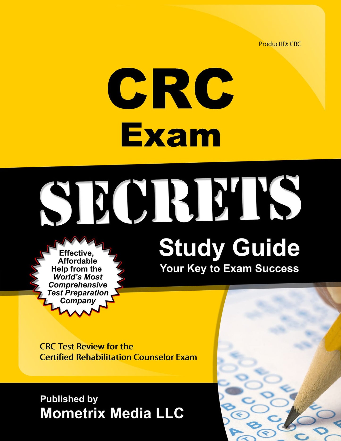 CRC Exam Secrets Study Guide: CRC Test Review for the Certified Rehabilitation Counselor Exam