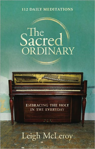 The Sacred Ordinary