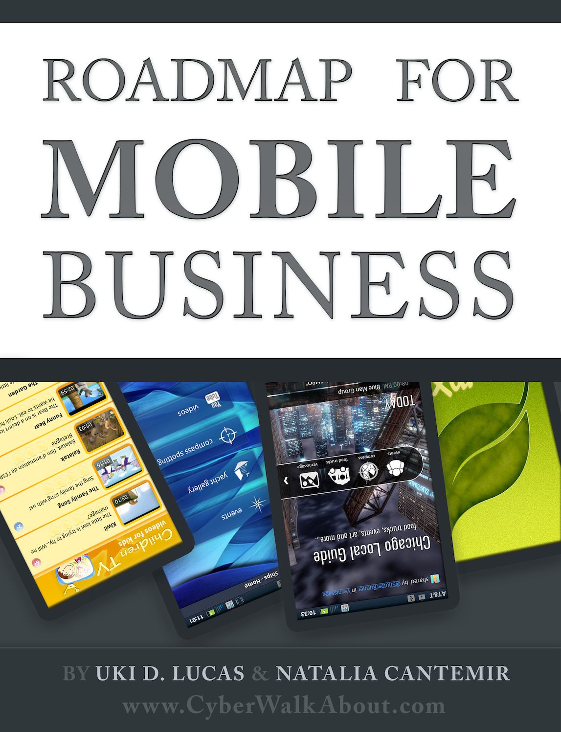 Roadmap for Mobile Business