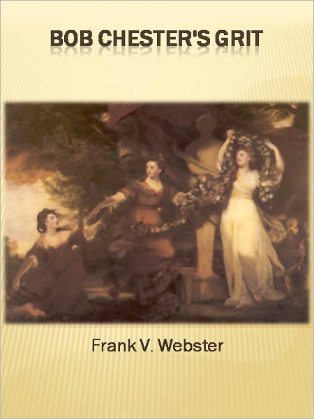 Bob Chester's Grit w/ Direct link technology (A Classic Western Story)