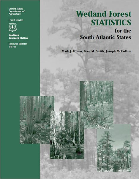 Wetland Forest Statistics for the South Atlantic States