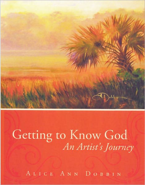 Getting to Know God, An Artist's Journey