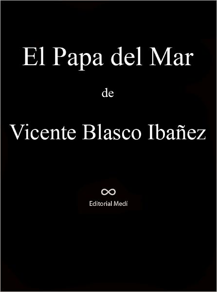 El Papa Del Mar