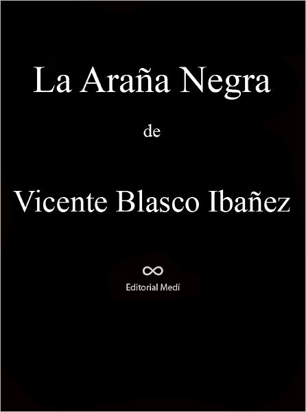 La Ara&ntilde;a Negra
