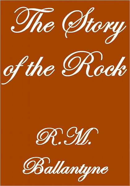 The Story Of The Rock