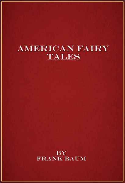 American Fairy Tales